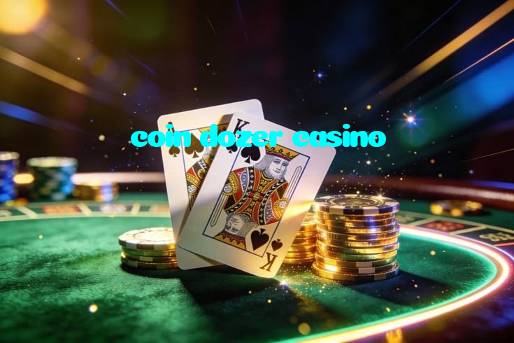 coin dozer casino