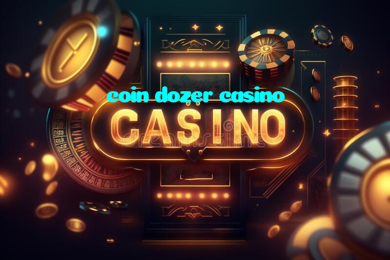 coin dozer casino